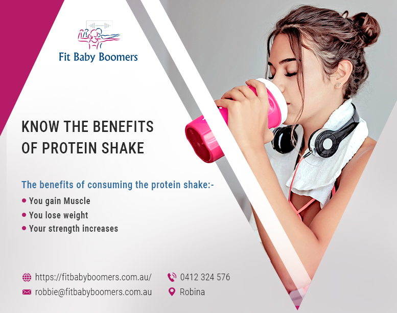 Fit Baby Boomers| Know the Benefits of Protein Shake